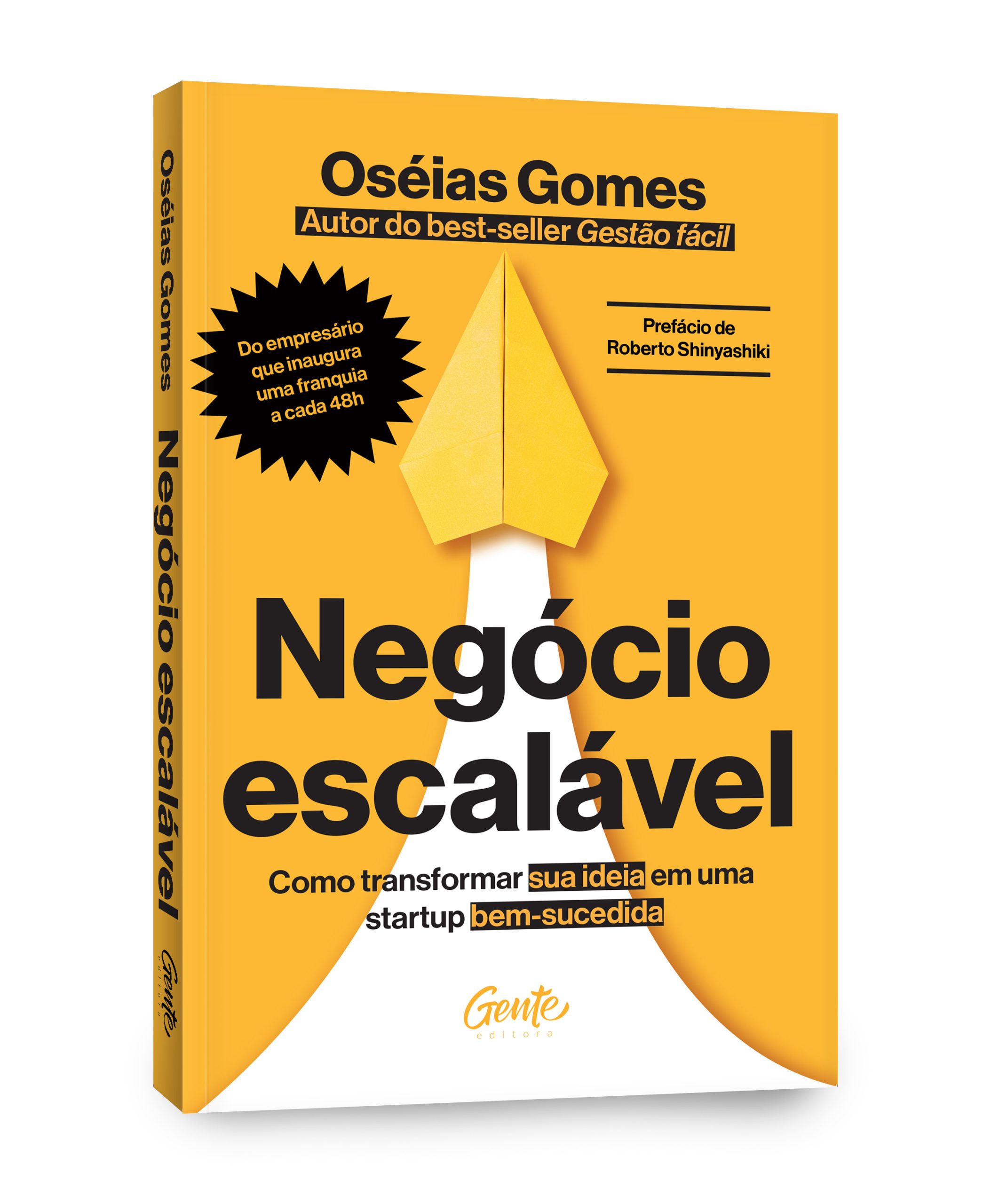 Read more about the article “Negócio Escalável” novo livro de Oséias Gomes é best-seller